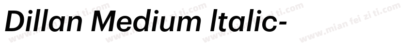 Dillan Medium ltalic字体转换